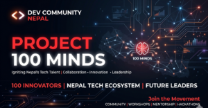 DEV Community Nepal Project 100 Minds initiative empowering students with technology skills and digital leadership